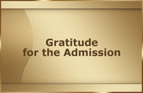 Gratitude for the Admission