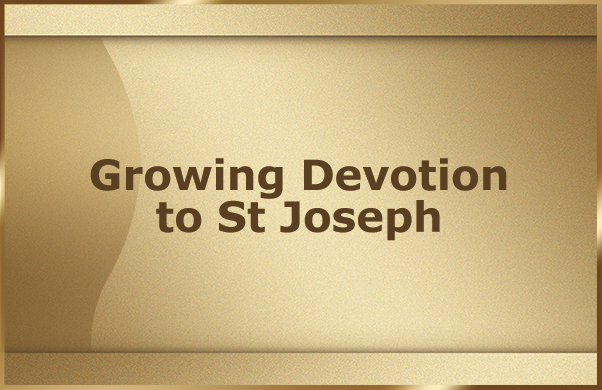 Growing Devotion to St Joseph