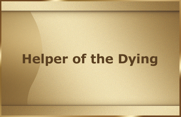Helper of the Dying