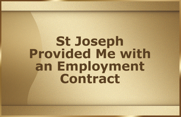 St Joseph Provided Me with an Employment Contract
