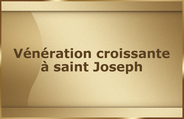 Vénération croissante à saint Joseph